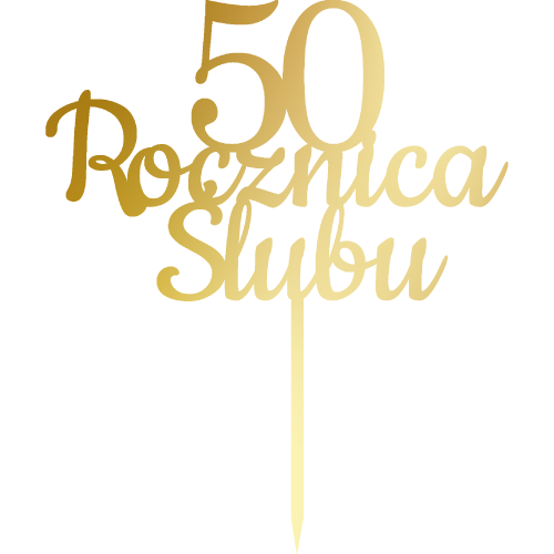 Topper na tort na rocznicę ślubu 50 Rocznica Ślubu.png