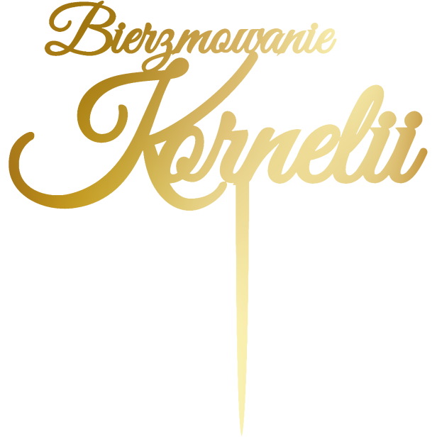Topper na tort Bierzmowanie Kornelii .png