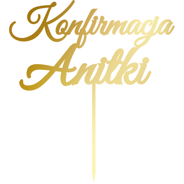 Topper na tort Konfirmacja Anitki .png