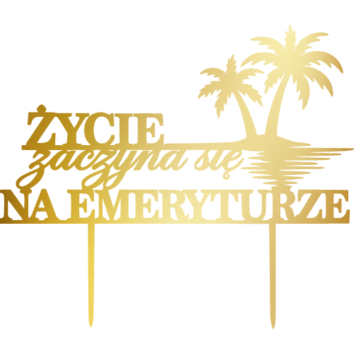 Topper-na-tort-zycie-zaczyna-sie-na-emeryturze.png
