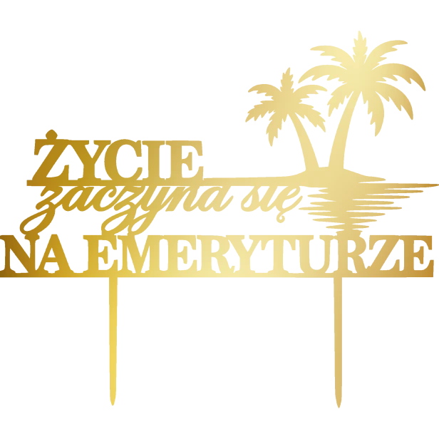 Topper-na-tort-zycie-zaczyna-sie-na-emeryturze.png